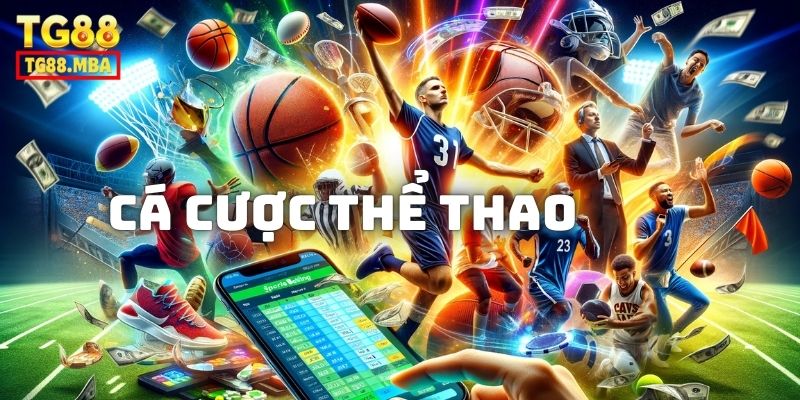 cá cược thể thao tại TG888